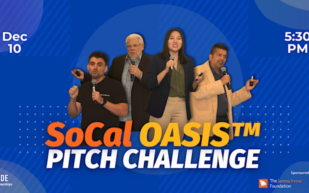 2025 SoCal OASIS™ Pitch Challenge Finals